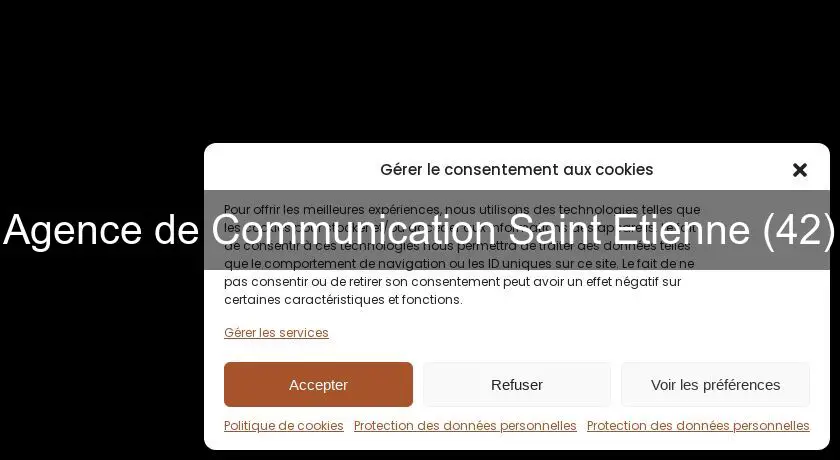 Agence de Communication Saint Etienne (42)