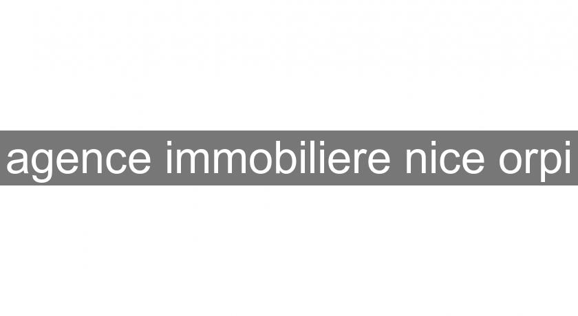 agence immobiliere nice orpi