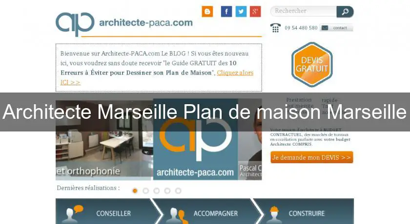 Architecte Marseille Plan de maison Marseille