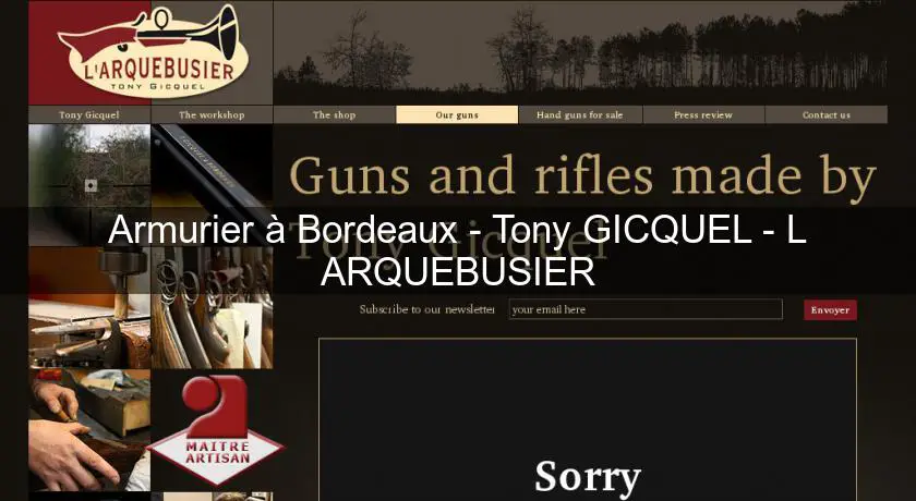 Armurier à Bordeaux - Tony GICQUEL - L'ARQUEBUSIER