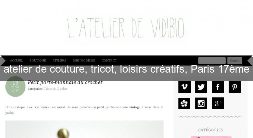 atelier de couture, tricot, loisirs créatifs, Paris 17ème