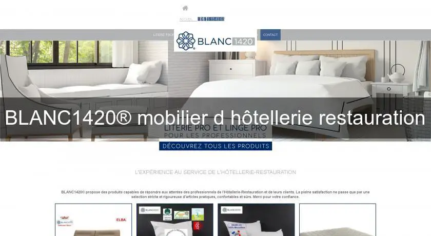 BLANC1420® mobilier d'hôtellerie restauration