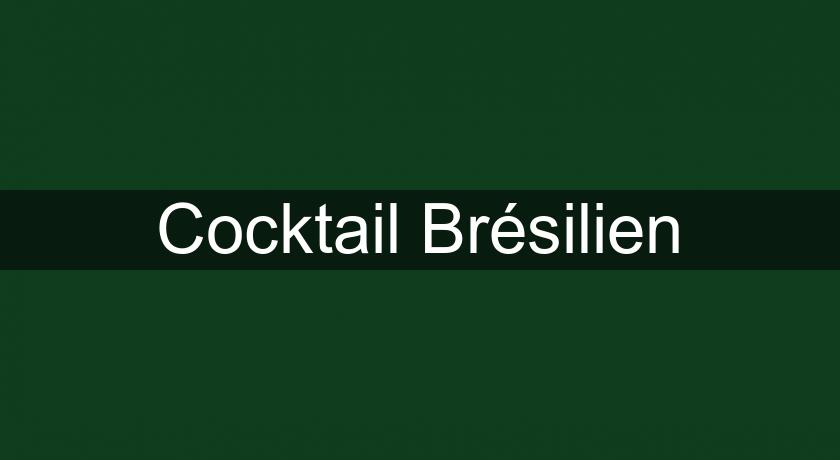 Cocktail Brésilien