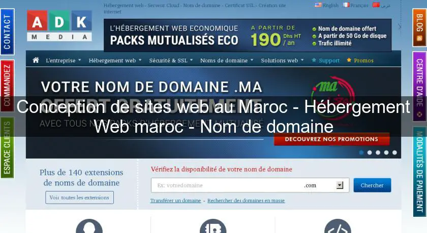 Conception de sites web au Maroc - Hébergement Web maroc - Nom de domaine