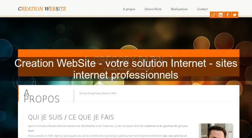 Creation WebSite - votre solution Internet - sites internet professionnels