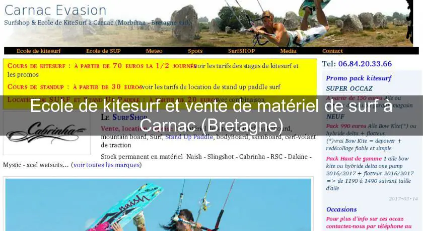 Ecole de kitesurf et vente de matériel de surf à Carnac (Bretagne)