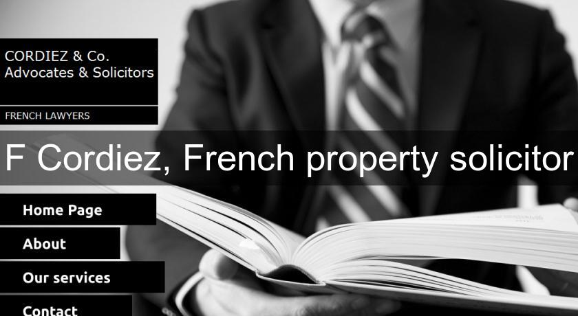 F Cordiez, French property solicitor