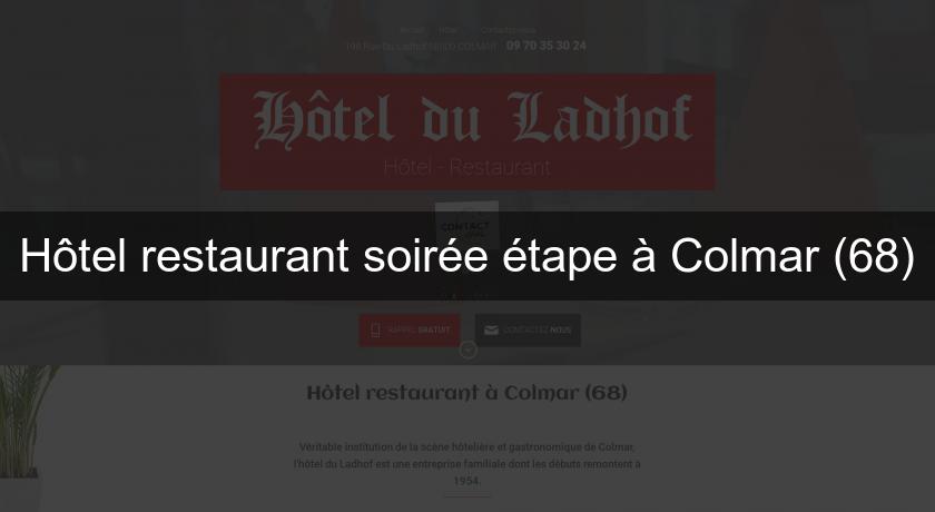 Hôtel restaurant soirée étape à Colmar (68)