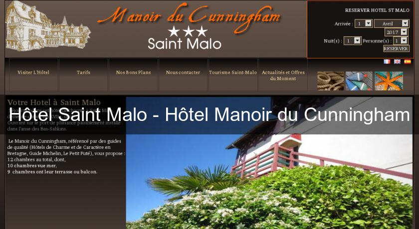 Hôtel Saint Malo - Hôtel Manoir du Cunningham