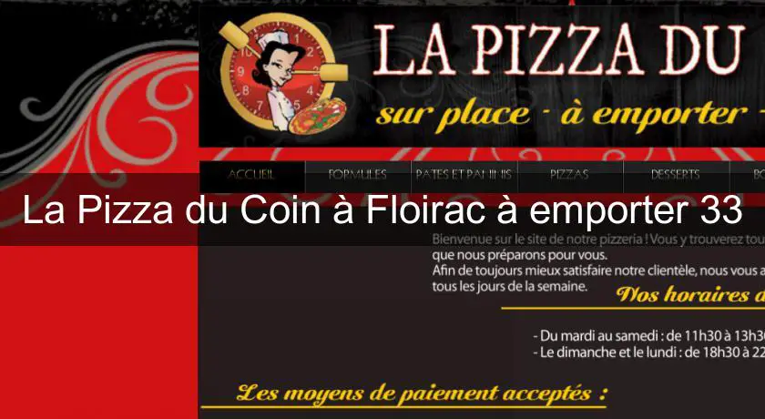 La Pizza du Coin à Floirac à emporter 33