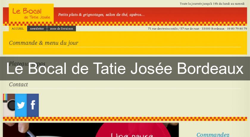 Le Bocal de Tatie Josée Bordeaux