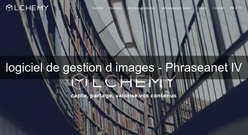 logiciel de gestion d'images - Phraseanet IV