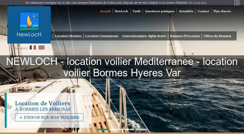 NEWLOCH - location voilier Mediterranee - location voilier Bormes Hyeres Var