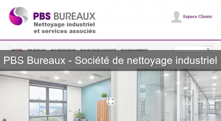 PBS Bureaux - Société de nettoyage industriel