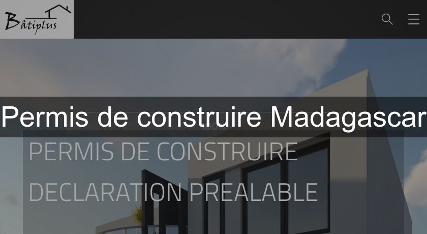 Permis de construire Madagascar