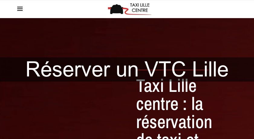 Réserver un VTC Lille