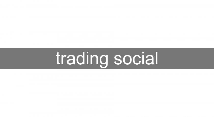 trading social