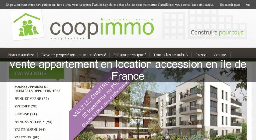 vente appartement en location accession en île de France
