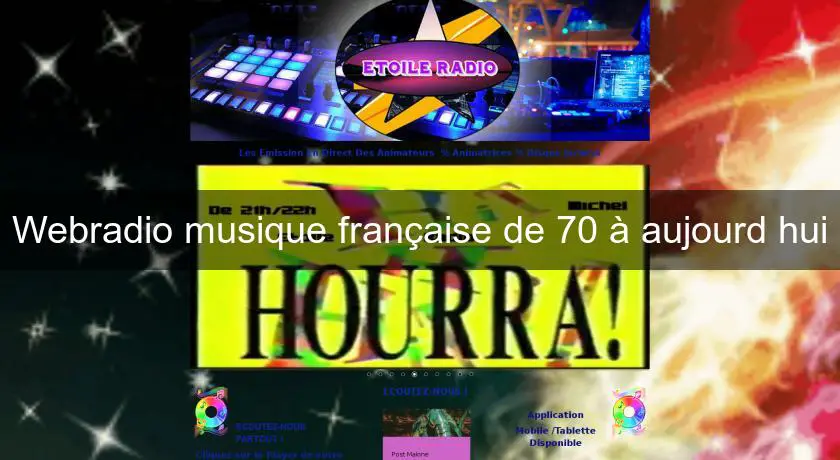 Webradio musique française de 70 à aujourd'hui