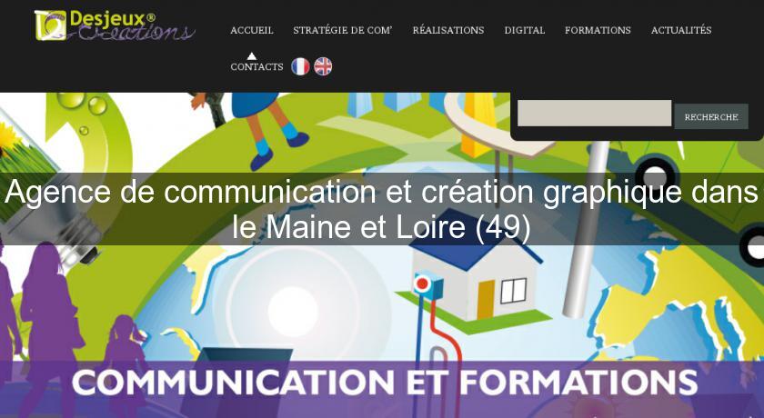 Agence de communication et création graphique dans le Maine et Loire (49)