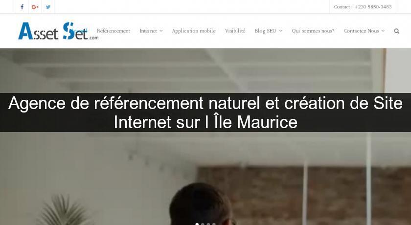 Agence de référencement naturel et création de Site Internet sur l'Île Maurice