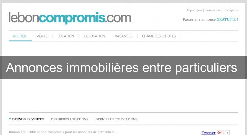 Annonces Immobilières Entre Particuliers Annonces Immobilieres