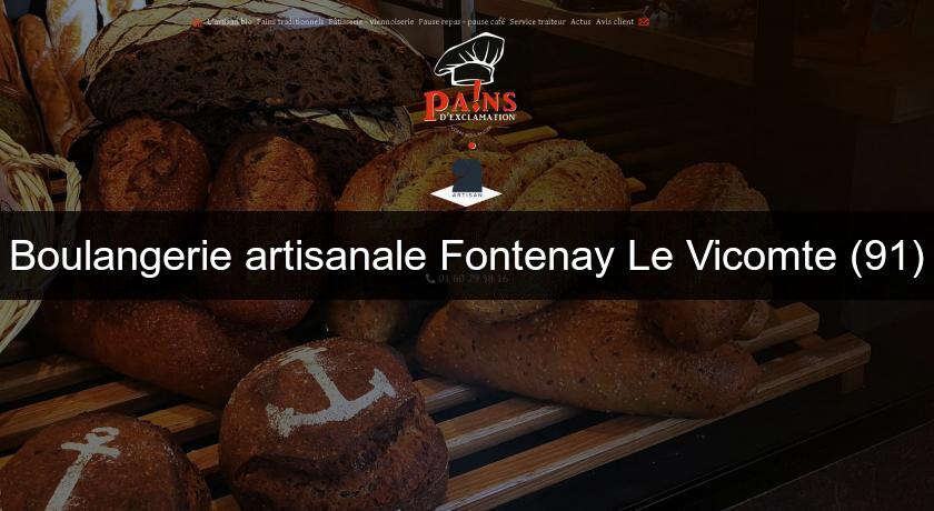 Boulangerie artisanale Fontenay Le Vicomte (91)