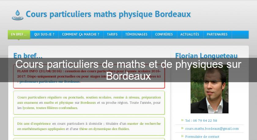Cours particuliers de maths et de physiques sur Bordeaux