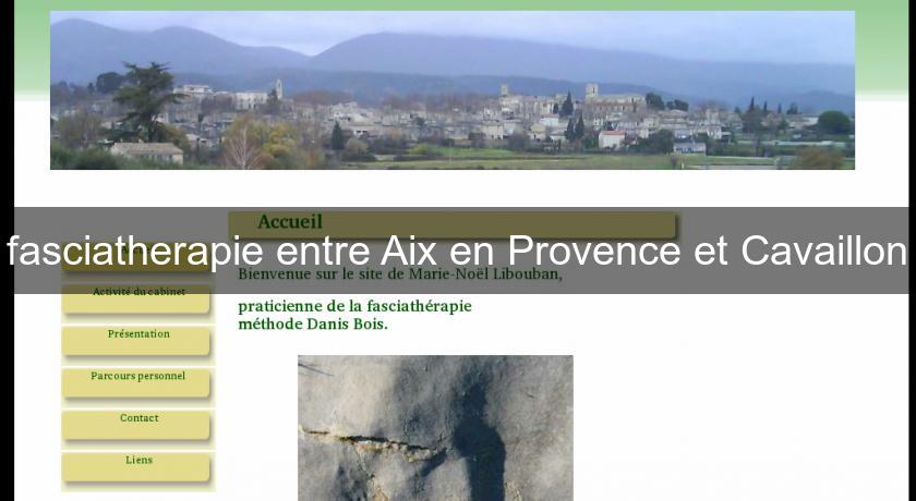 Fasciatherapie Entre Aix En Provence Et Cavaillon Ostéopathie - 