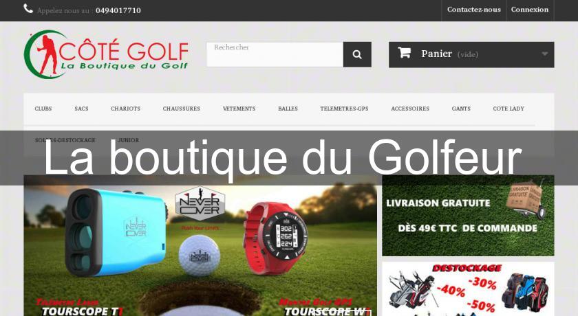 La boutique du Golfeur 