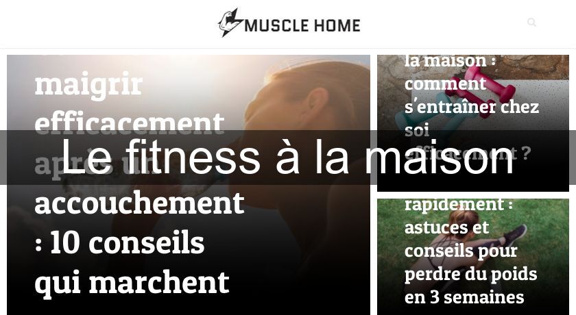 Le fitness à la maison