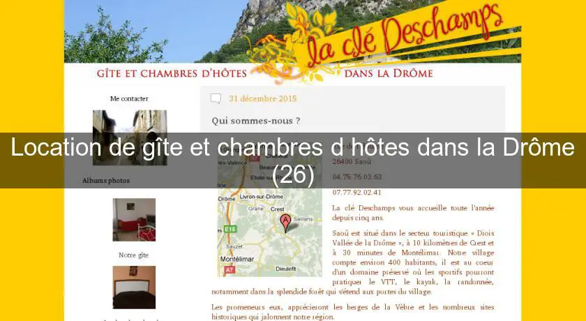 Location de gîte et chambres d'hôtes dans la Drôme (26)