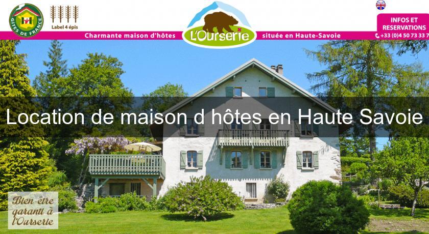 Location De Maison Dhôtes En Haute Savoie Montagne