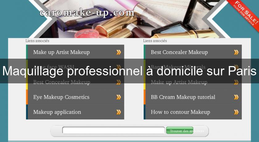 Maquillage professionnel à domicile sur Paris