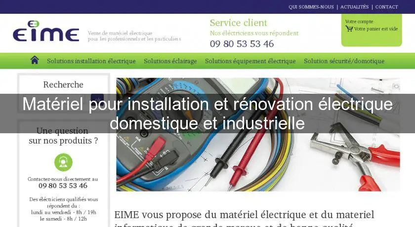 Matériel pour installation et rénovation électrique domestique et  industrielle Electronique et électricité