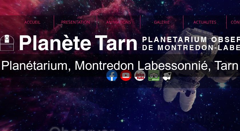 Planétarium, Montredon Labessonnié, Tarn