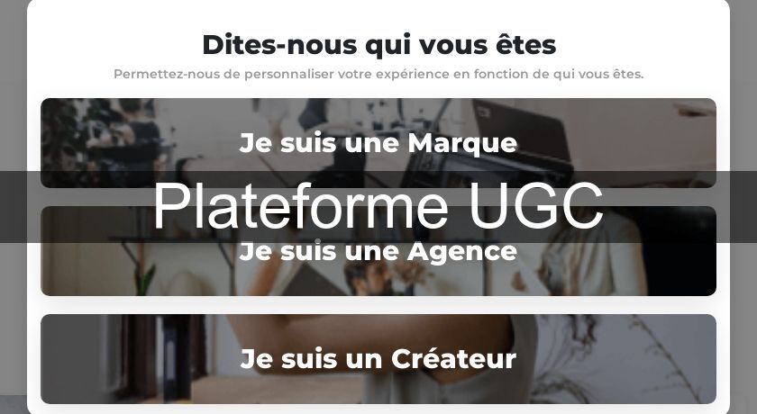 Plateforme UGC