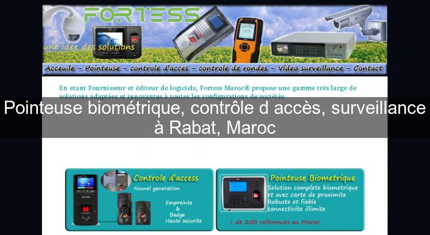 Pointeuse Biometrique Controle D Acces Surveillance A Rabat Maroc Gardiennage Securite