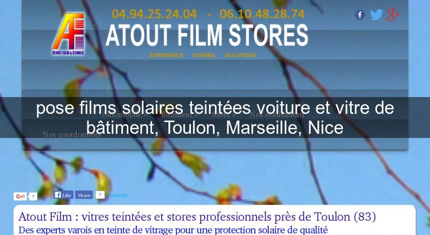 Pose Films Solaires Teintees Voiture Et Vitre De Batiment Toulon Marseille Nice Services Aux Entreprises