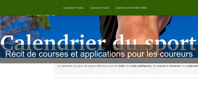 Récit de courses et applications pour les coureurs