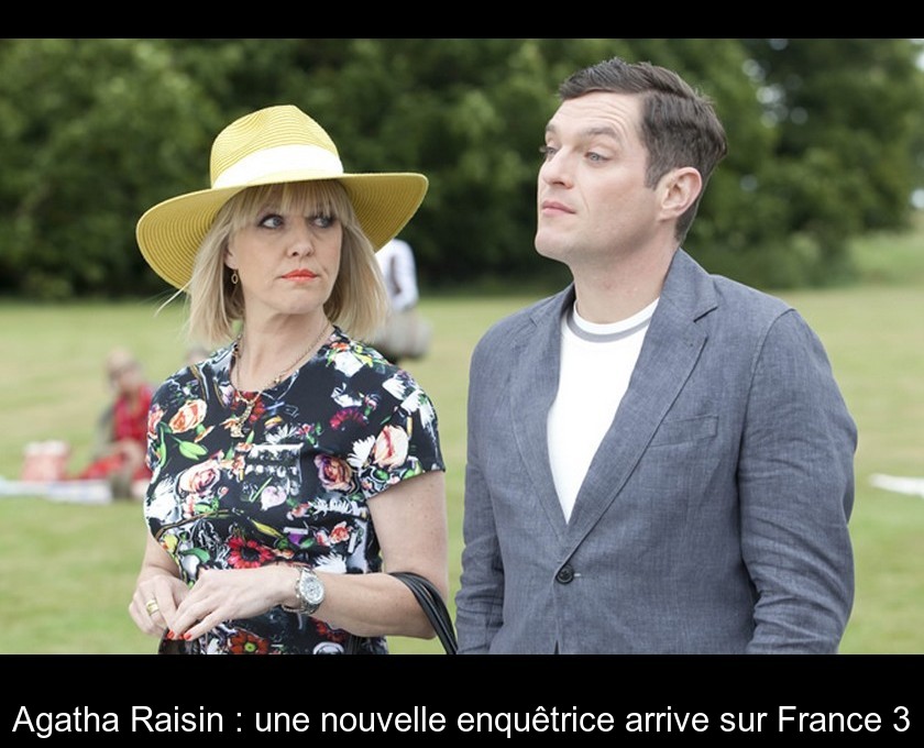 Agatha Raisin : une nouvelle enquêtrice arrive sur France 3