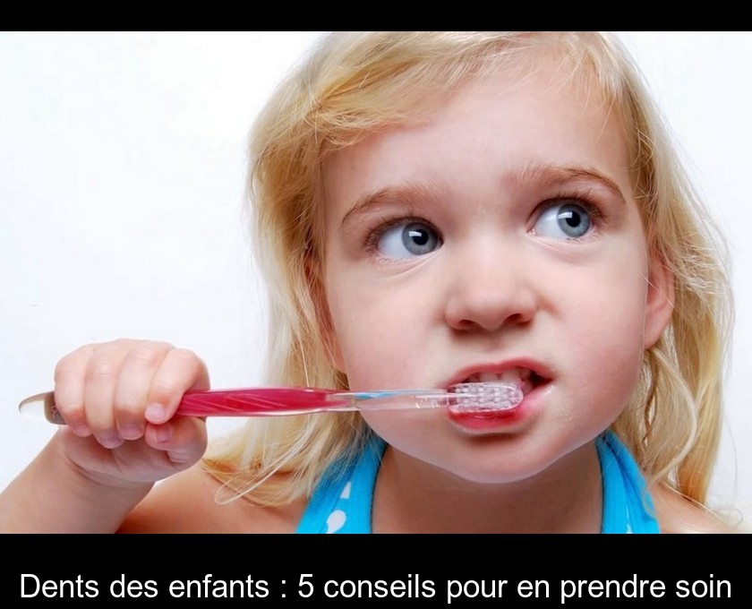 A quel âge commencer le dentifrice et comment ?