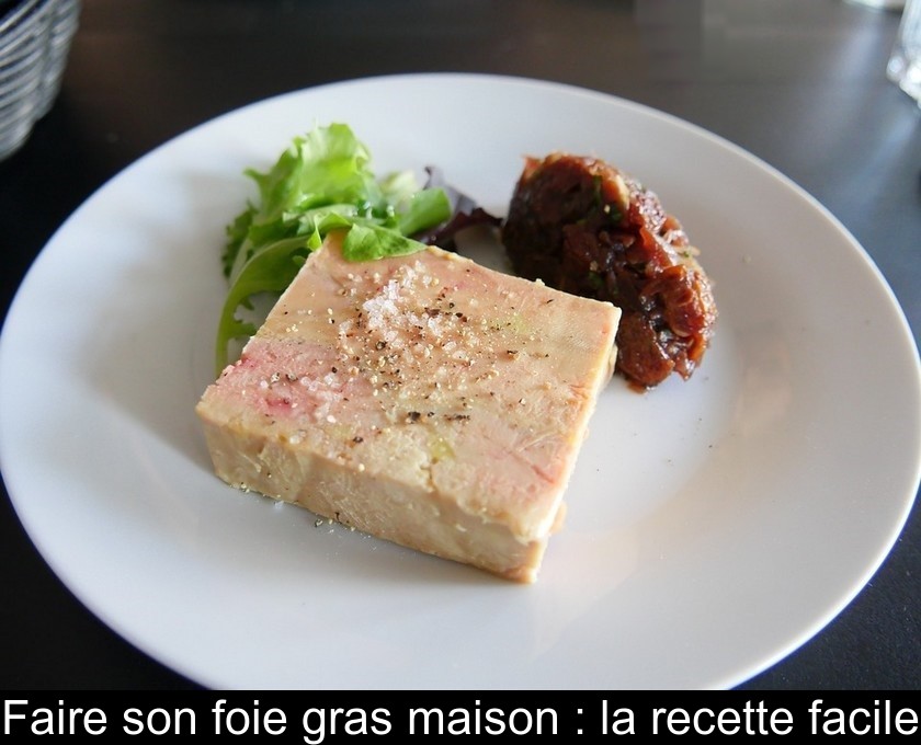 Recette Foie gras fait maison
