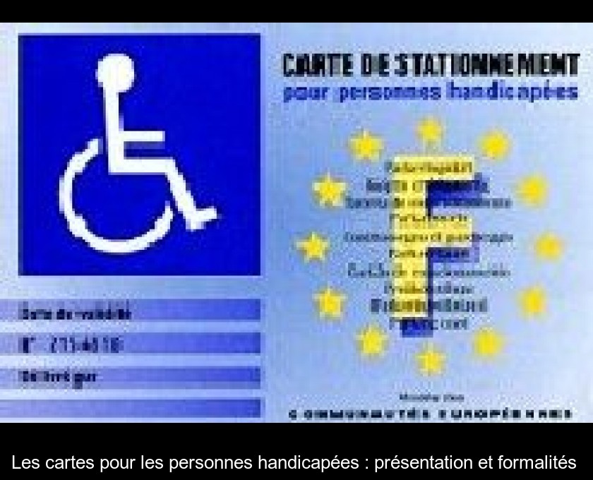 Les Cartes Pour Les Personnes Handicapees Presentation Et