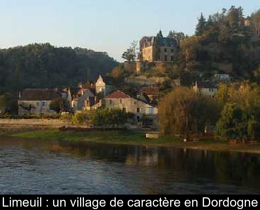 Limeuil : un village de caractère en Dordogne