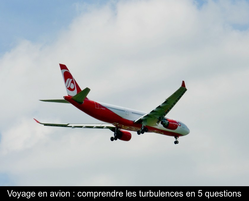 Voyage en avion : comprendre les turbulences en 5 questions