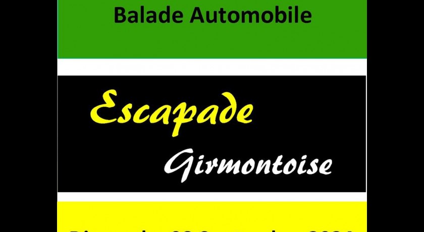 Escapade girmontoise : vide garage, rassemblement auto/moto, balade automobile
