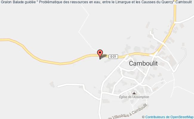 plan Balade Guidée " Problématique Des Ressources En Eau, Entre Le Limargue Et Les Causses Du Quercy" Camboulit