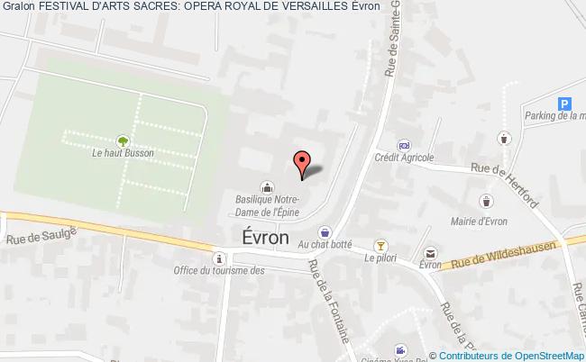 plan Festival D'arts Sacres: Opera Royal De Versailles Evron