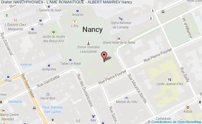 plan Nancyphonies - L'Âme Romantique - Albert Mamriev Nancy